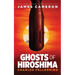 Ghosts of Hiroshima