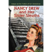 Nancy Drew and Her Sister Sleuths: Essays on the Fiction of Girl Detectives