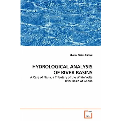 Hydrological Analysis of River Basins