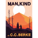 Man, Kind: A Climate Fiction Adventure