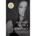 Sleeping With a Stranger