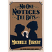 No One Notices the Boys