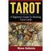 Tarot: A Beginner's Guide To Reading Tarot Cards