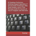 PC Desktop Technician, Desktop Support Specialist, It Service Desk Technician, Help Desk Analyst: Just In Time Revision Guide for Success at Any ICT S