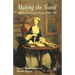 Making the Novel: Fiction and Society in Britain, 1660-1789