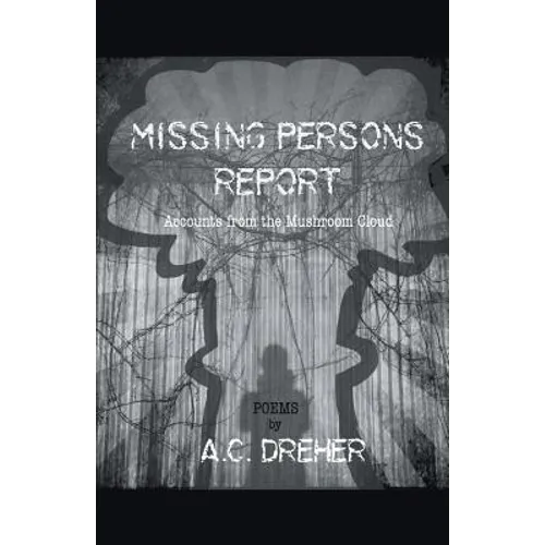 Missing Persons Report
