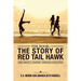 The Book: The Story of Red Tail Hawk: One Family's Journey Through Addiction