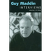 Guy Maddin: Interviews