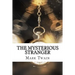 The Mysterious Stranger