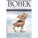 Bobek: The Wild One