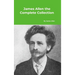 James Allen the Complete Collection