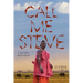 Call Me Steve: Lessons From A Samburu Warrior