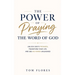 The Power Of Praying The Word