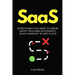 SaaS: Everything You Need to Know About Building Successful SaaS Company in One Place.