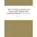 AP* U.S. History Review and Study Guide Aligned With American Pageant 15th Edition