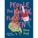 People You Know, Places You've Been