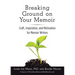 Breaking Ground on Your Memoir: Craft, Inspiration, and Motivation for Memoir Writers