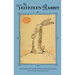The Velveteen Rabbit: 100th Anniversary Edition