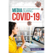 Media and Communications During Covid-19