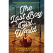 The Last Boy and Girl in the World