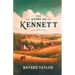 The Story Of Kennett