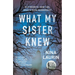 What My Sister Knew