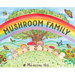 Mushroom Family