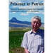 Prisoner to Patriot