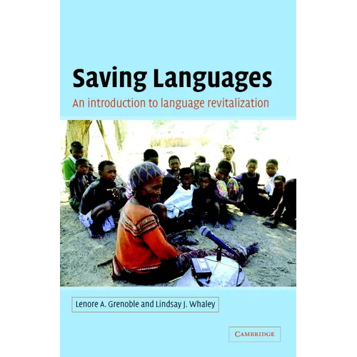 Saving Languages: An Introduction to Language Revitalization