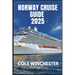 Norway Cruise Guide 2025