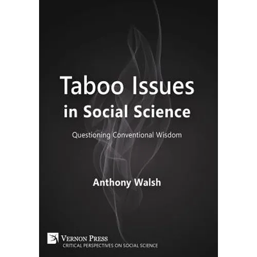 Taboo Issues in Social Science: Questioning Conventional Wisdom