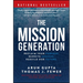 The Mission Generation: Reclaim Your Purpose, Rewrite Success, Rebuild Our Future