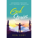 God Stories: Answered Prayers and Instant Miracles