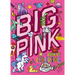 My My Big Pink Book of Coloring: With Over 90 Coloring Pages