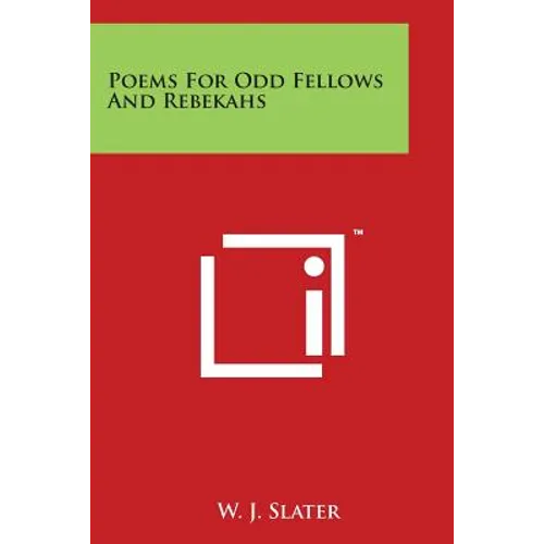 Poems For Odd Fellows And Rebekahs