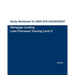 Study Workbook for ISBN 978-1933039237 Mortgage Lending Loan Processor Training
