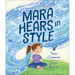 Mara Hears in Style
