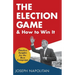The Election Game and How to Win It