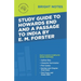 Study Guide to Howards End and A Passage to India by E.M. Forster