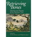 Retrieving Bones: Stories and Poems of the Korean War