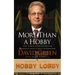 More Than a Hobby: How a $600 Startup Became America's Home and Craft Superstore (the Inside Story of Hobby Lobby)
