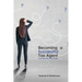 Becoming a Successful Tax Agent: Your Step by Step Guide