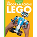 Curiosidad Por La Programación Con Lego: Spanish Edition