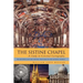 The Sistine Chapel: A Study in Celestial Cartography: The Mysteries and the Esoteric Teachings of the Catholic Church