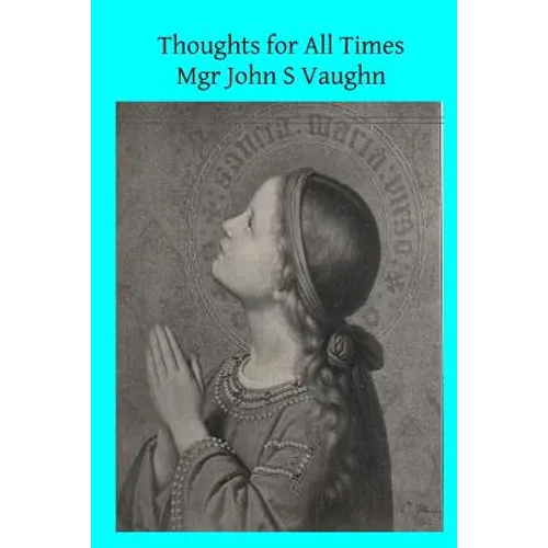 Thoughts for All Times