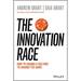 The Innovation Race: How to Change a Culture to Change the Game