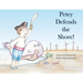 Petey Defends the Shore