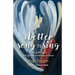 A Better Song to Sing: Finding life again through the invitations of Jesus