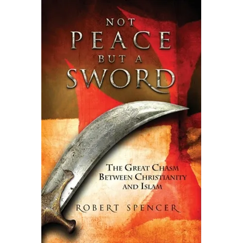 Not Peace But a Sword