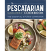 The Pescatarian Cookbook: The Essential Kitchen Companion